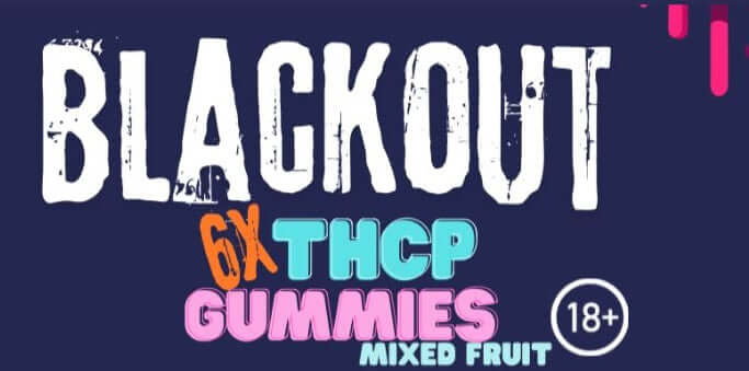BLACKOUT THCP GUMMIES X6